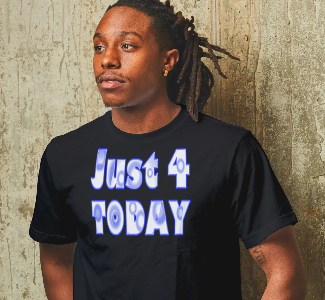 Just 4 Today Tee   CLEARANCE
